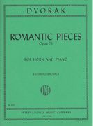 Romantic Pieces, Op. 75 : For Horn and Piano / edited by Kazimierz Machala.