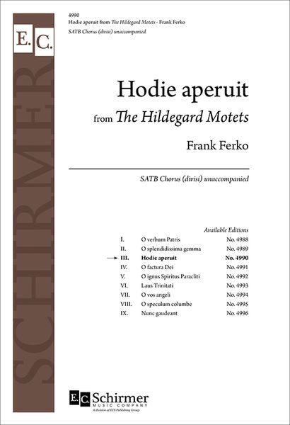 Hildegard Motet No. 3 - Hodie Aperuit : For SATB Choir.
