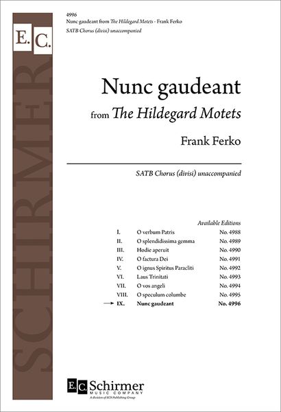 Hildegard Motet No. 9 - Nunc Gaudeant : For SATB Choir.