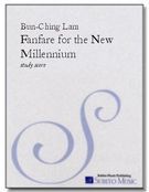 Fanfare For The New Millennium : For Orchestra.