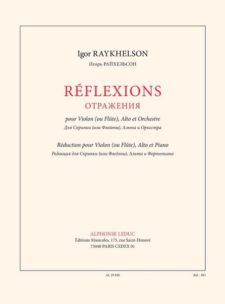 Reflexions : Pour Violon (Ou Flute), Alto Et Orchestre - Piano reduction.