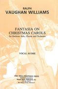 Fantasia On Christmas Carols [E].