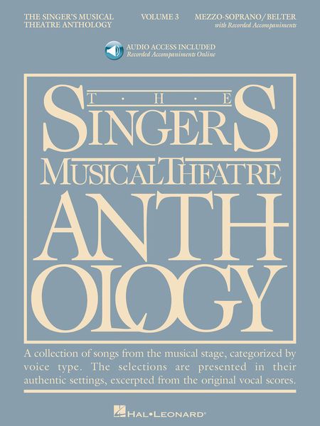Singer's Musical Theatre Anthology, Vol. 3 : Mezzo-Soprano/Belter.