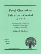 Salvation Is Created : For Trombone Quartet (Holland).