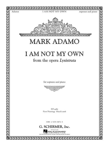 I Am Not My Own From Lysistrata.