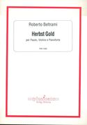 Herbst Gold : Per Flauto, Violino E Pianoforte (2006).