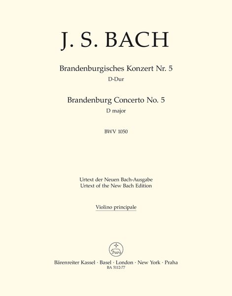 Brandenburg Concerto No. 5 In D Major, BWV 1050 / edited by Heinrich Besseler, August Wenzinger.