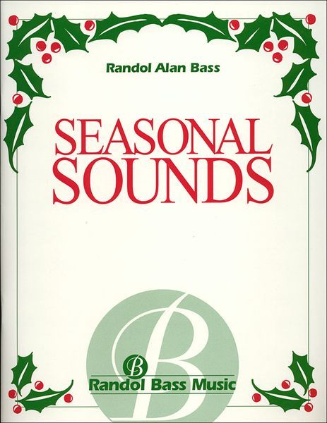 Seasonal Sounds : For SATB and Piano.