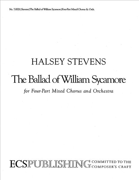 Ballad Of William Sycamore : For SATB and Orchestra - Piano reduction.