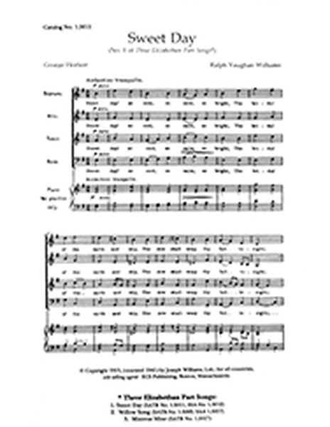 Sweet Day (From Three Elizabethan Partsongs) : For SATB Choir.