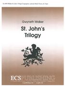 St. John's Trilogy : For Congregation, Optional SATB Chorus and Organ.