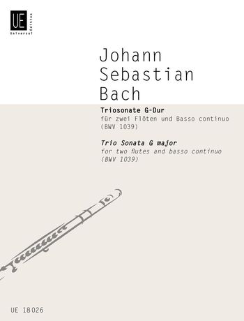 Triosonate G-Dur, BWV 1039 : Für Zwei Flöten und Basso Continuo / edited by Gerhard Braun.
