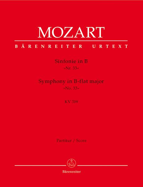 Symphony No. 33 In B Flat Major K. 319.