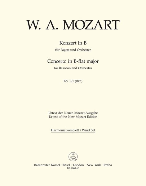 Concerto In B Flat Major, K. 191(186e) : For Bassoon and Orchestra (Harmonie Komplett).