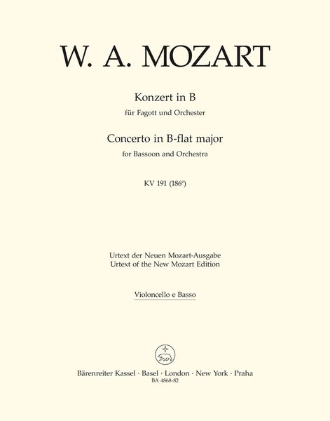Concerto In B Flat Major, K. 191(186e) : For Bassoon and Orchestra.