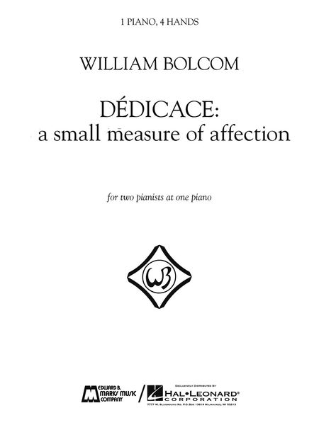 Dedicace - A Small Measure Of Affection : For Two Pianists At One Piano (1992).