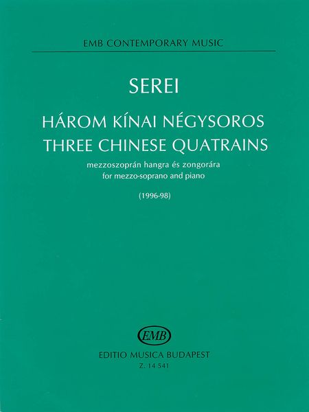 Three Chinese Quatrains : For Mezzo-Soprano And Piano (1996-98).