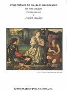 Cinq Poemes De Charles Baudelaire : For Voice and Piano.