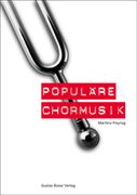 Populäre Chormusik.