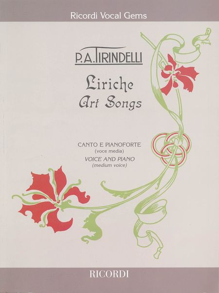Liriche (Art Songs) : For Medium Voice and Piano.