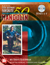 Kaufman's Favorite 50 Mandolin Tunes, A-F.