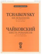 Six Romances, Op. 25 : For Voice And Piano.