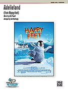 Adelieland (From Happy Feet) : Arranged For Percussion Ensemble By Rick Mattingly.