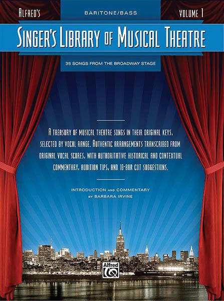 Singer's Library Of Musical Theatre : Baritone/Bass, Vol. 1.