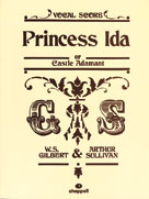 Princess Ida, Or Castle Adamant.