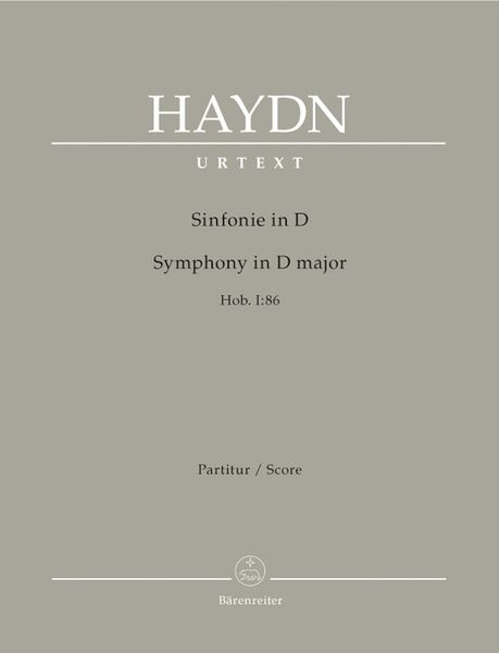 Symphony In D Major, Hob. I:86 / edited by Sonja Gerlach and Klaus Lippe.