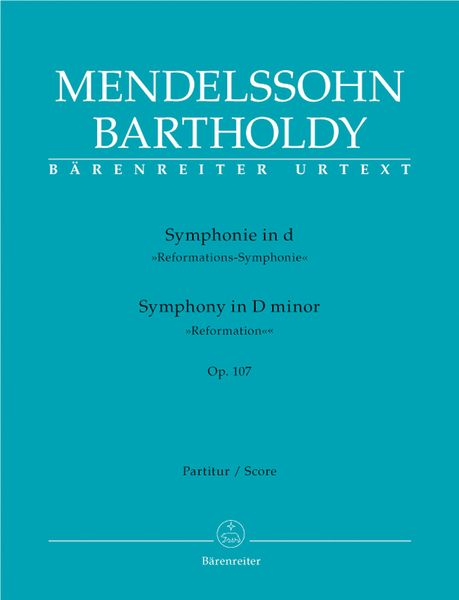 Symphony In D Minor, Op. 107 (Reformation) / Edited By Christopher Hogwood.