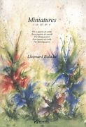 Miniatures I - II - III - IV - V : For String Quartet.