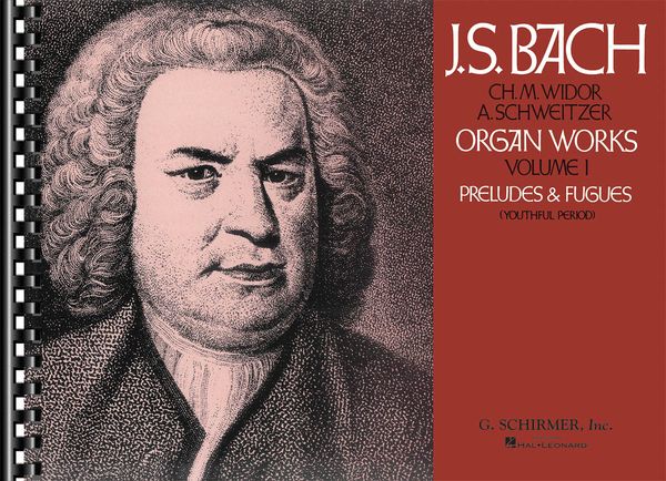 Organ Works, Vol. 1 : Preludes and Fugues - Youthful Period.
