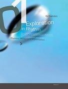 Exploration In Rhythm, Vol. 1 : Rhythmic Phrasing In Improvisation.