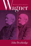 Wagner : Beyond Good And Evil.