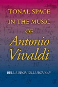 Tonal Space In The Music Of Antonio Vivaldi.