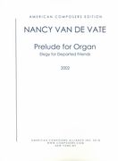 Prelude : For Organ - Elegy For Departed Friends (2002).