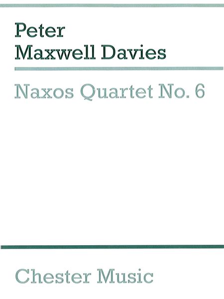 Naxos Quartet No. 6 (2005).