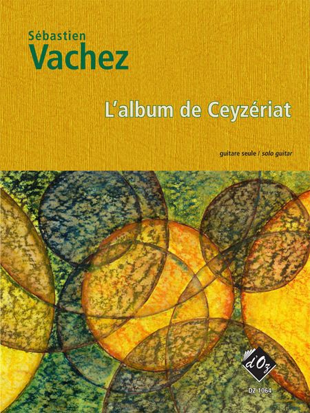 Album De Ceyzeriat : For Solo Guitar.