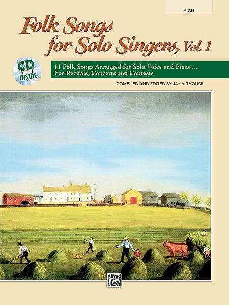 Folk Songs For Solo Singers, Vol. 1 : For High Voice and Piano.