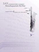 Streichquartett Eb Dur : For Saxophone Quartet (SATB) / arranged by Christoph Enzel.
