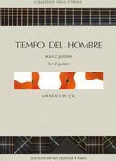 Tiempo Del Hombre : For 2 Guitars.