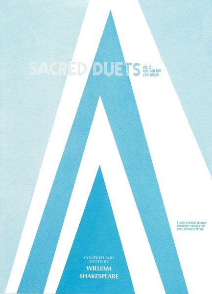 Sacred Duets Vol. 2 : For High Voice and Low Voice [A Collection Of Two-Part Songs].