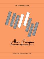 Concepts For Improvisation, Vol. 1 : The Diminished Cycle.