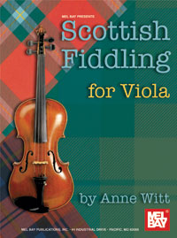 Scottish Fiddling For Viola.