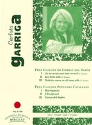 Tres Cancons De Combat Del Somni/Tres Cancons Populars Catalanes : For Voice and Piano.