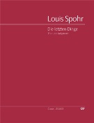 Die Letzten Dinge (The Last Judgment) : For Soli SATB, SATB Chorus, And Orchestra.