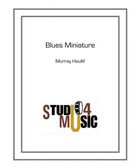 Blues Miniature : For Marimba Solo.