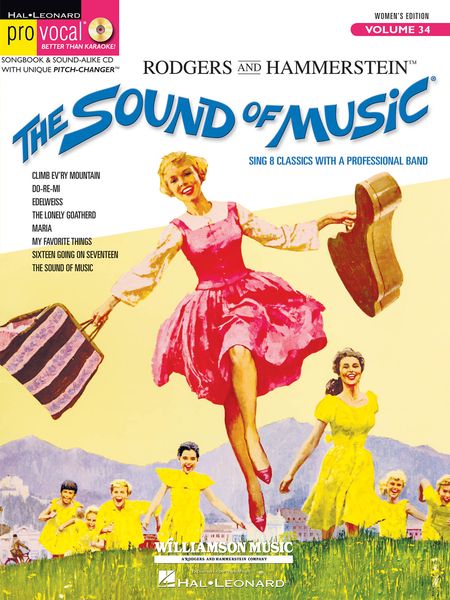 Sound Of Music : Sing 8 Classics With A Professional Band / Women's Edition.