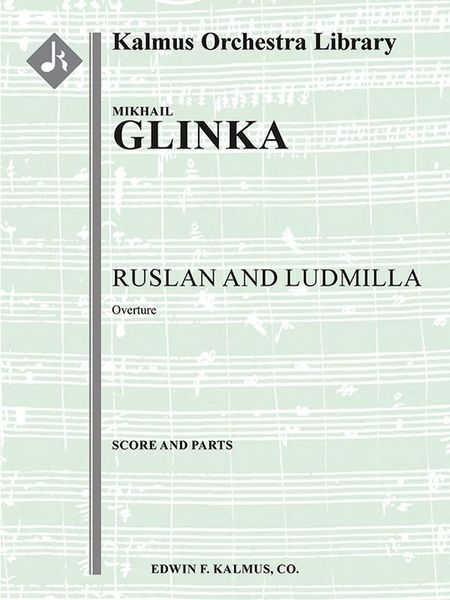 Ruslan and Ludmilla : Overture.